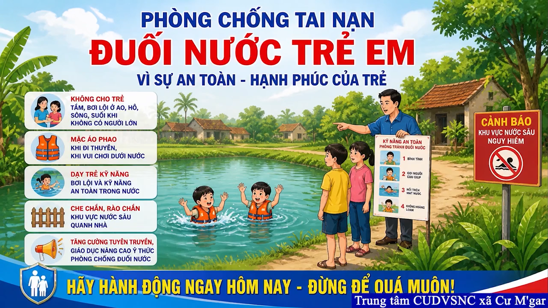 TÍCH CỰC CHUNG TAY PHÒNG CHỐNG TAI NẠN ĐUỐI NƯỚC TRẺ EM TRONG DỊP HÈ.